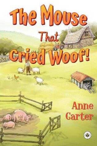 Cover of The Mouse That Cried Woof!