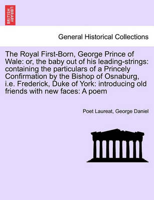 Book cover for The Royal First-Born, George Prince of Wale