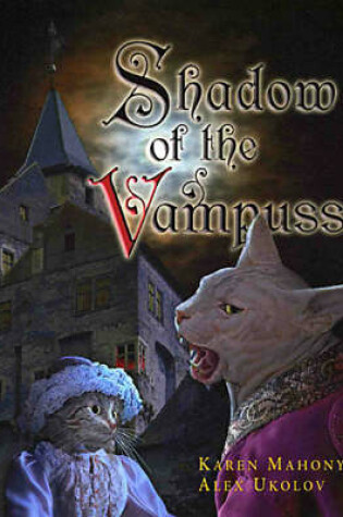 Cover of Shadow of the Vampuss
