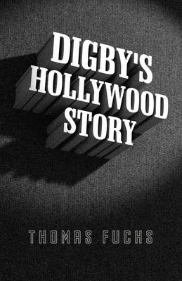 Book cover for Digby's Hollywood Story