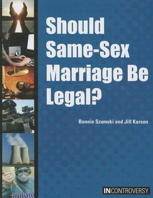 Cover of Should Same-Sex Marriage Be Legal?