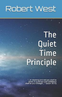 Book cover for The Quiet Time Principle