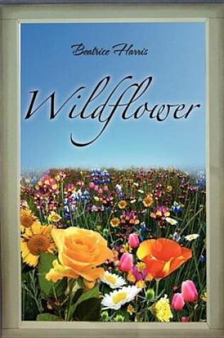 Cover of Wildflower