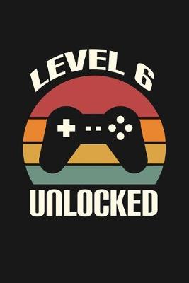 Book cover for Level 6 Unlocked