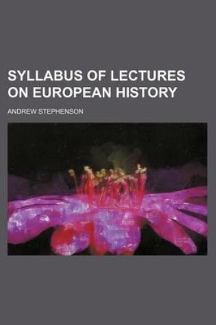 Cover of Syllabus of Lectures on European History