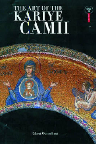 Cover of The Art of the Kariye Camii