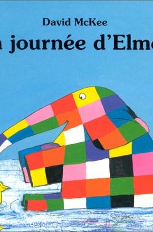Cover of La journee d'Elmer