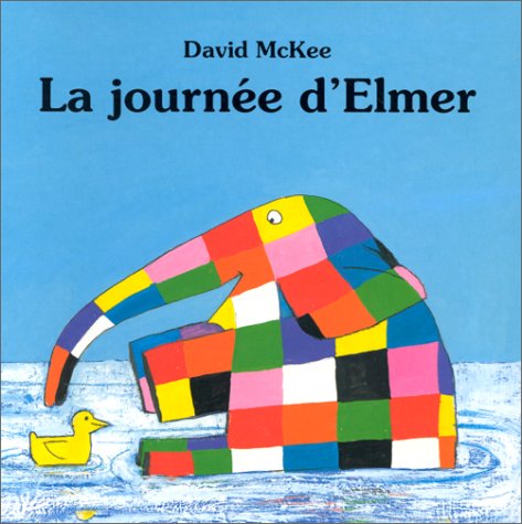 Book cover for La journee d'Elmer