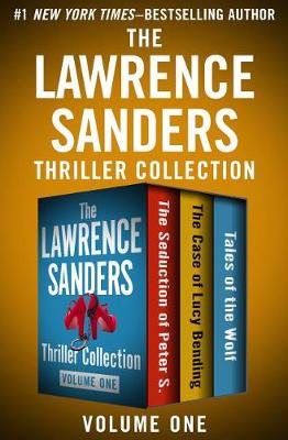 Book cover for The Lawrence Sanders Thriller Collection Volume One
