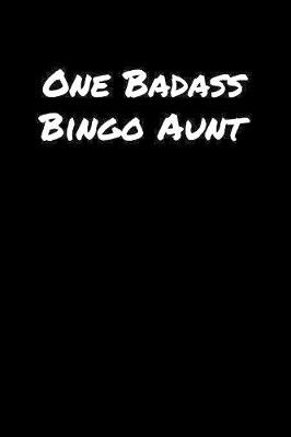 Book cover for One Badass Bingo Aunt