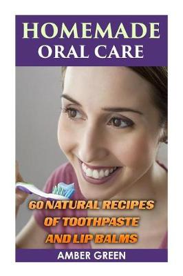 Cover of Homemade Oral Care