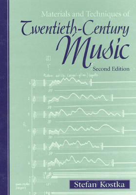 Book cover for Materials and Techniques of Twentieth-Century Music