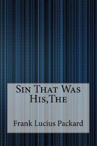 Cover of The Sin That Was His