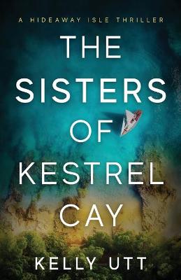 Cover of The Sisters of Kestrel Cay