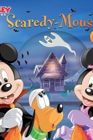 Cover of Disney Mickey & Friends: Scaredy-Mouse
