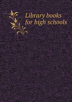 Book cover for Library books for high schools