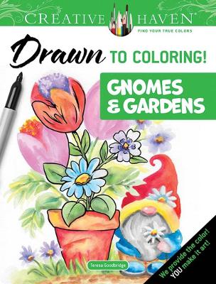 Book cover for Creative Haven Gardens & Gnomes: Draw the Lines!