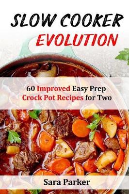 Book cover for Slow Cooker Evolution