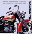 Book cover for 100 Motorcycles, 100 Years