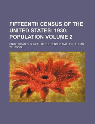 Book cover for Fifteenth Census of the United States; 1930. Population Volume 2