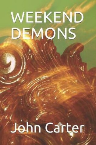 Cover of Weekend Demons