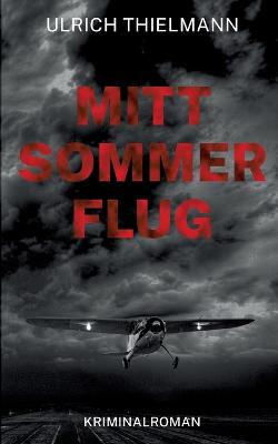 Book cover for Mittsommerflug