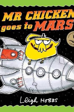 Cover of Mr Chicken Goes to Mars