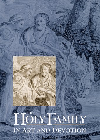 Book cover for The Holy Family in Art and Devotion