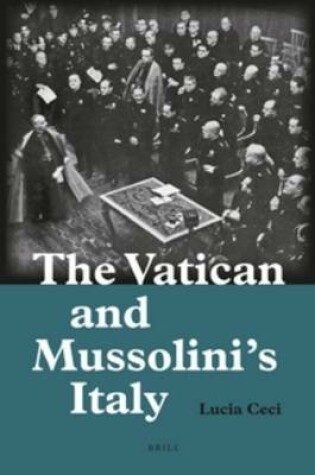 Cover of The Vatican and Mussolini's Italy