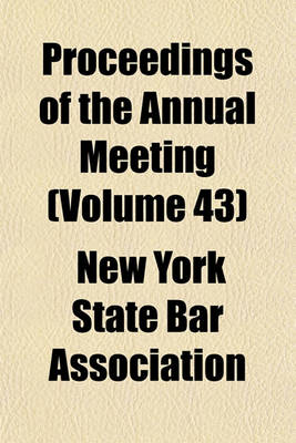 Book cover for Proceedings of the Annual Meeting (Volume 43)