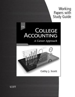 Book cover for Working Papers with Study Guide for Scott's College Accounting: A  Career Approach, 13th