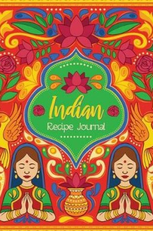 Cover of Indian Recipe Journal