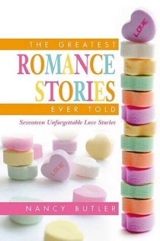 Cover of The Greatest Romance Stories Ever Told