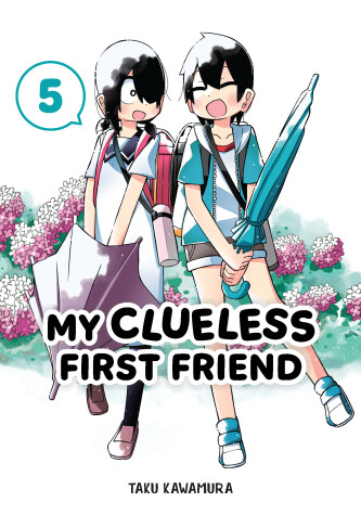 Book cover for My Clueless First Friend 05