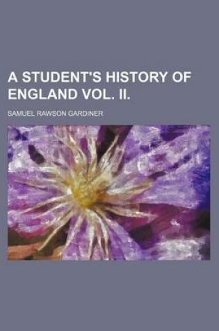 Cover of A Student's History of England Vol. II