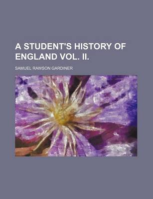 Book cover for A Student's History of England Vol. II