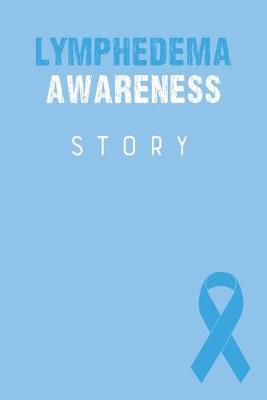 Book cover for Lymphedema Awareness Story