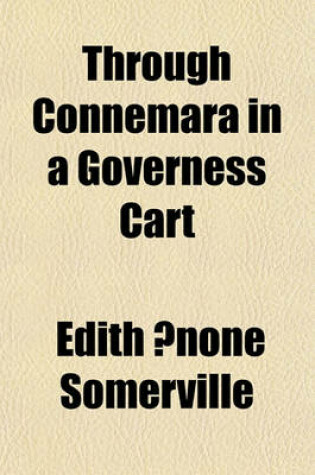 Cover of Through Connemara in a Governess Cart