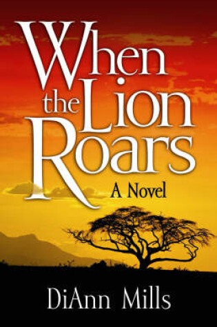 Cover of When the Lion Roars