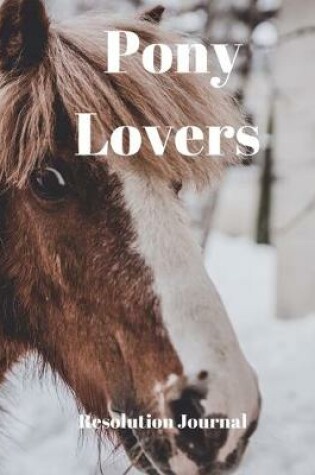 Cover of Pony Lovers Resolution Journal