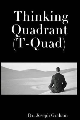 Book cover for Thinking Quadrant : (T-Quad)