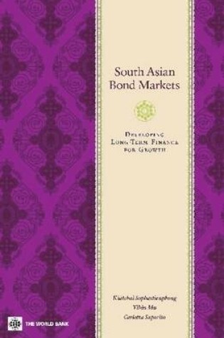 Cover of South Asian Bond Markets