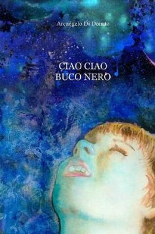 Cover of Ciao Ciao Buco Nero