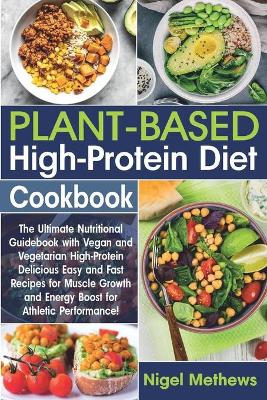 Book cover for Plant-Based High-Protein Diet Cookbook