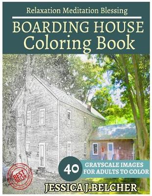 Book cover for Boarding House Coloring Book for Adults Relaxation Meditation Blessing