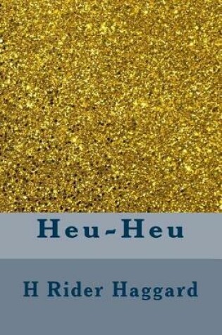 Cover of Heu-Heu