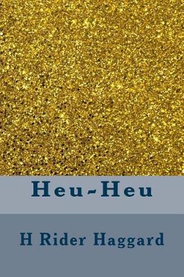 Book cover for Heu-Heu