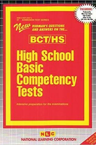 Cover of HIGH SCHOOL BASIC COMPETENCY TESTS (BCT/HS)