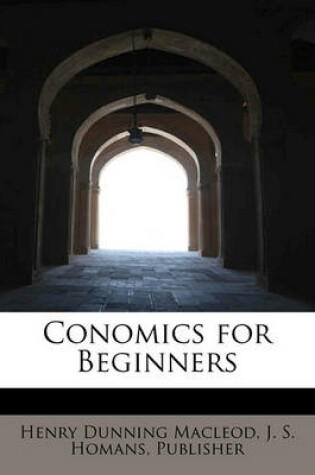 Cover of Conomics for Beginners