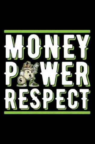 Cover of Money Power Respect